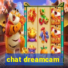 chat dreamcam